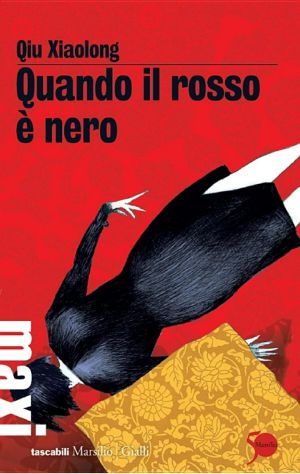 [Inspector Chen Cao 03] • Quando il rosso è nero